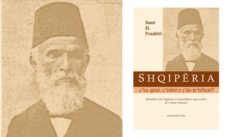 SHQIPËRIA Ç’KA QENË, Ç’ËSHTË E Ç’DO TË BËHETË